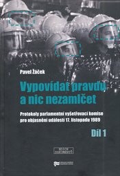 Vypovídat pravdu a nic nezamlčet
(Díl 1)
