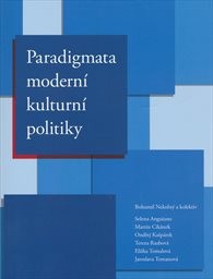 Paradigmata moderní kulturní politiky