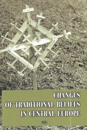 Changes of traditional beliefs in Central Europe