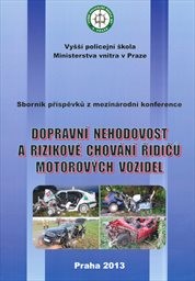 Dopravní nehodovost a rizikové chování řidičů motorových vozidel