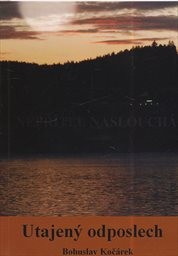 Utajen&yacute; odposlech