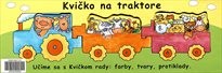 Kvičko na traktore