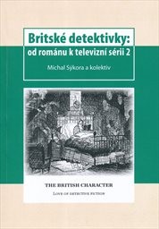 Britské detektivky: od románu k televizní sérii
(2)
