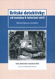 Britské detektivky: od románu k televizní sérii