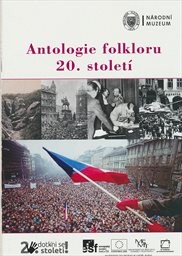 Antologie folkloru 20. stolet&iacute;