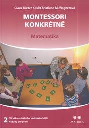 Montessori konkrétně
                        (Druhý díl,)
                    