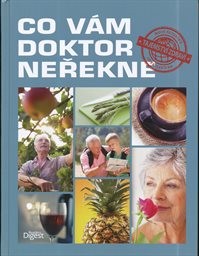 Co v&aacute;m doktor neřekne