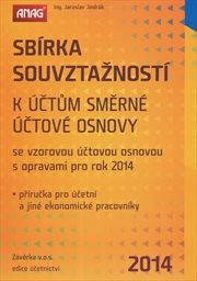 Sb&iacute;rka souvztažnost&iacute; k &uacute;čtům směrn&eacute; &uacute;čtov&eacute; osnovy s opravami pro rok 2014