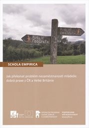 Jak překonat problém nezaměstnanosti mládeže: dobrá praxe z ČR a Velké Británie