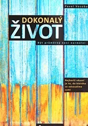 Dokonalý život