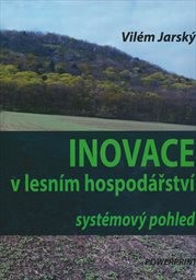 Inovace v lesním hospodářství