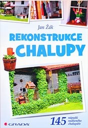 Rekonstrukce chalupy