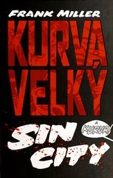 Kurva velký Sin City