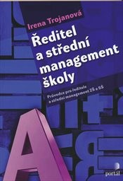 Ředitel a střední management školy