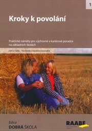 Kroky k povol&aacute;n&iacute;