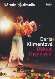 Daria Klimentová, Děkuji!
