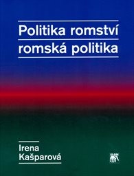 Politika romství - romská politika