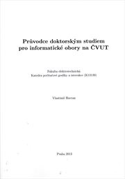 Průvodce doktorským studiem pro informatické obory na ČVUT