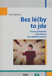 Bez léčby to jde