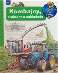 Kombajny, traktory a nakladače