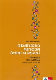 Příručka pro učitele - genetická metoda čtení a psaní