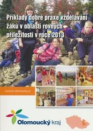 Příklady dobré praxe vzdělávání žáků v oblasti rovných příležitostí v roce 2013