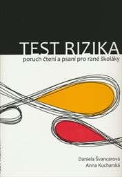 Test rizika poruch čtení a psaní pro rané školáky