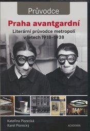 Praha avantgardní