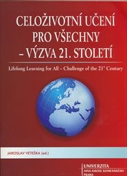 Celoživotní učení pro všechny - výzva 21. století