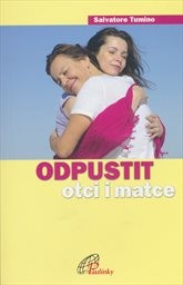 Odpustit otci i matce