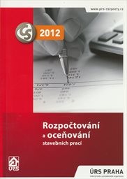 Rozpočtování a oceňování stavebních prací