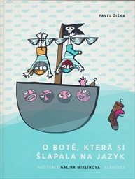 O botě, která si šlapala na jazyk