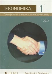Ekonomika pro obchodn&iacute; akademie a ostatn&iacute; středn&iacute; školy
                        (1)
                    