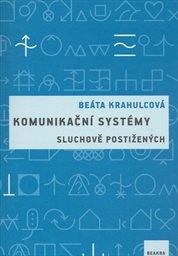 Komunikační systémy sluchově postižených