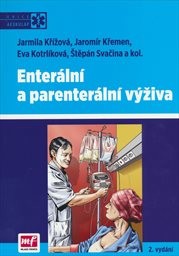 Enterální a parenterální výživa