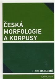 Česká morfologie a korpusy