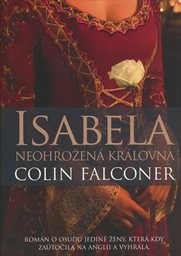 Isabela - neohrožená královna