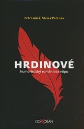 Hrdinov&eacute;