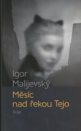 Měs&iacute;c nad řekou Tejo