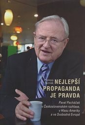 Nejlepší propaganda je pravda