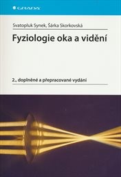 Fyziologie oka a vidění