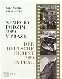 Německý podzim 1989 v Praze