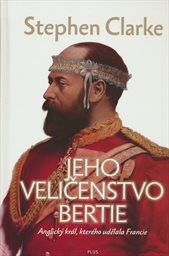 Jeho Veličenstvo Bertie