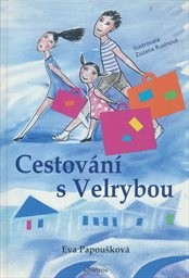Cestování s Velrybou