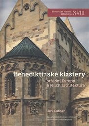 Benediktinské kláštery střední Evropy a jejich architektura