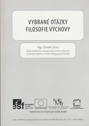Vybran&eacute; ot&aacute;zky filosofie v&yacute;chovy