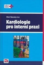 Kardiologie pro intern&iacute; praxi