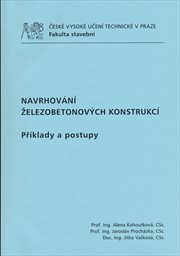 Navrhování železobetonových konstrukcí