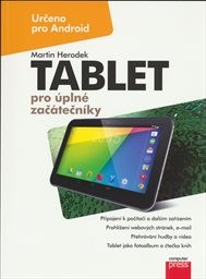 Tablet pro &uacute;pln&eacute; zač&aacute;tečn&iacute;ky