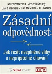 Zásadní odpovědnost: jak řešit nesplněné sliby a nepřijatelné chování